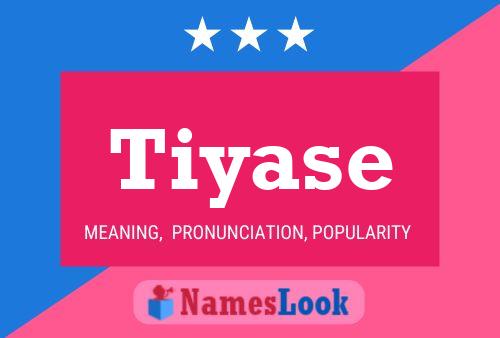 ملصق اسم Tiyase