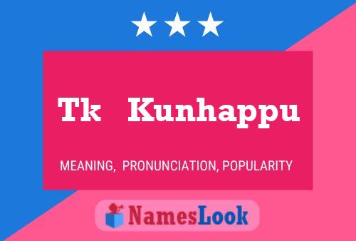 ملصق اسم Tk   Kunhappu