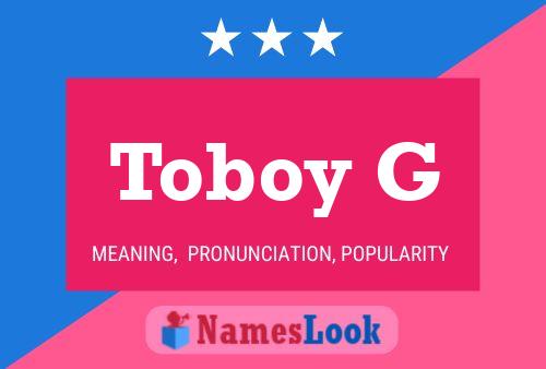 ملصق اسم Toboy G