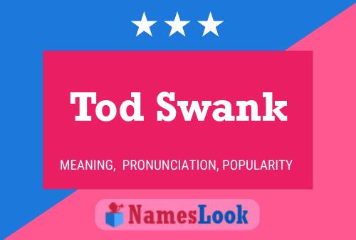 ملصق اسم Tod Swank