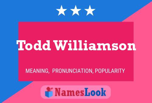 ملصق اسم Todd Williamson