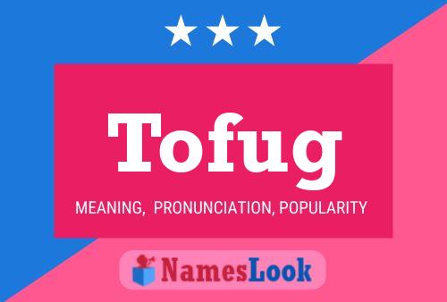 ملصق اسم Tofug