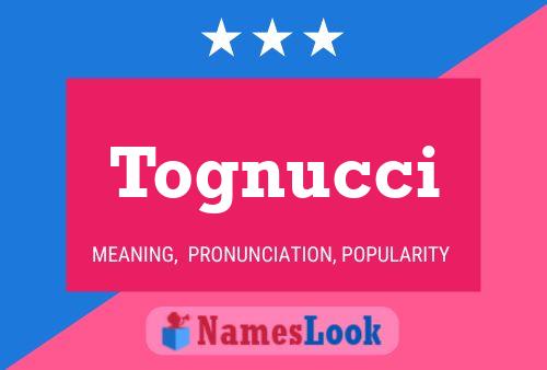 ملصق اسم Tognucci