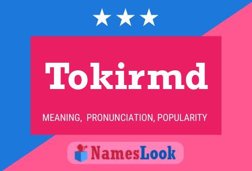 ملصق اسم Tokirmd