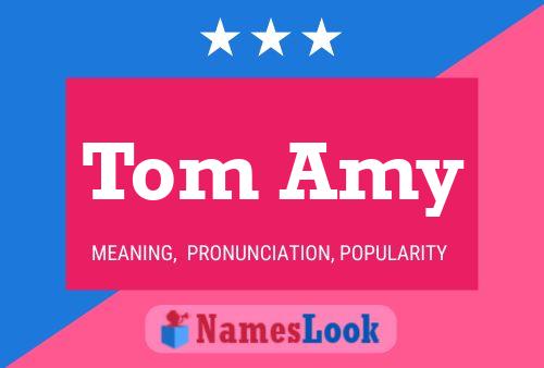 ملصق اسم Tom Amy