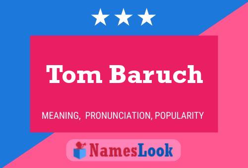 ملصق اسم Tom Baruch