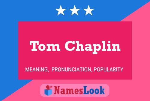 ملصق اسم Tom Chaplin