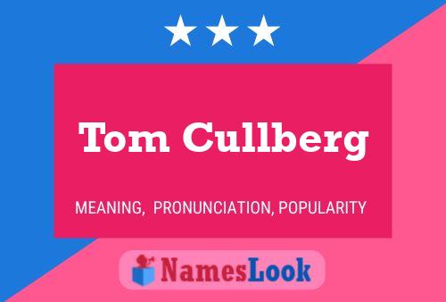 ملصق اسم Tom Cullberg