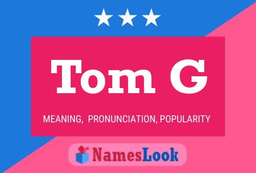 ملصق اسم Tom G