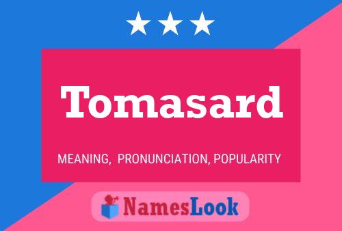 ملصق اسم Tomasard