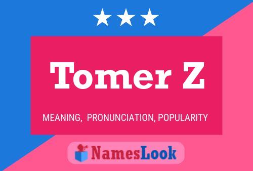 ملصق اسم Tomer Z