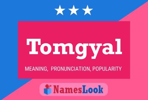 ملصق اسم Tomgyal