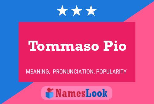 ملصق اسم Tommaso Pio