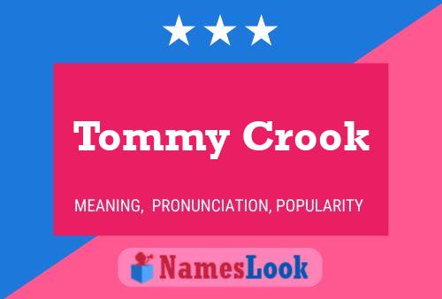 ملصق اسم Tommy Crook