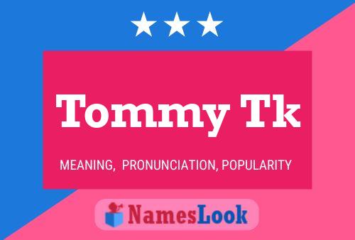 ملصق اسم Tommy Tk