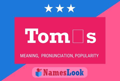 ملصق اسم Tomás