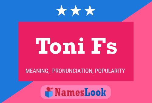 ملصق اسم Toni Fs