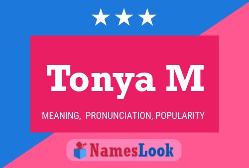 ملصق اسم Tonya M