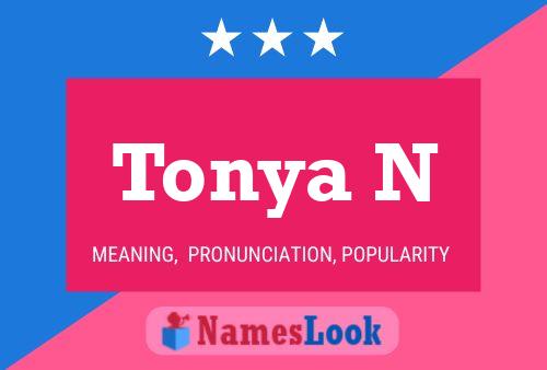 ملصق اسم Tonya N