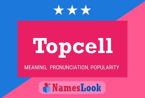 ملصق اسم Topcell