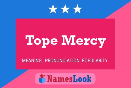 ملصق اسم Tope Mercy