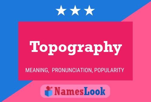 ملصق اسم Topography