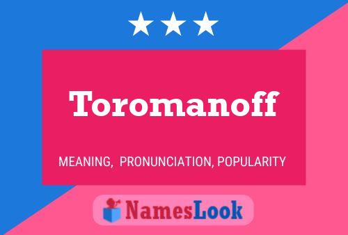 ملصق اسم Toromanoff