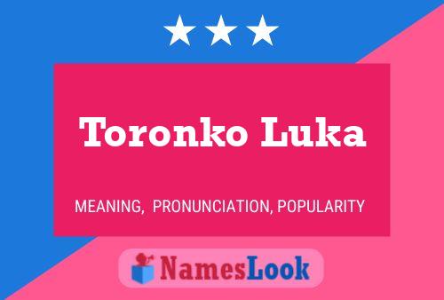 ملصق اسم Toronko Luka