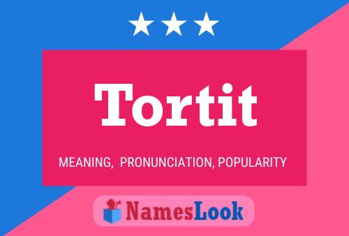 ملصق اسم Tortit