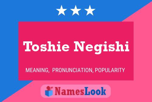 ملصق اسم Toshie Negishi