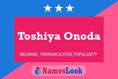 ملصق اسم Toshiya Onoda