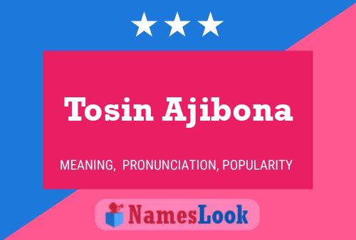 ملصق اسم Tosin Ajibona