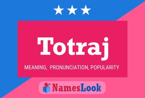 ملصق اسم Totraj