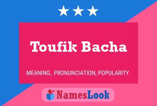 ملصق اسم Toufik Bacha