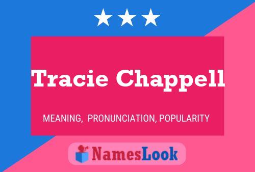 ملصق اسم Tracie Chappell