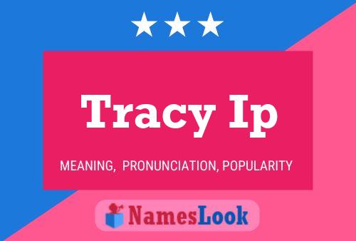 ملصق اسم Tracy Ip