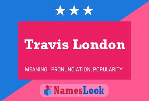 ملصق اسم Travis London