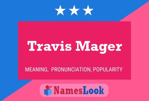 ملصق اسم Travis Mager