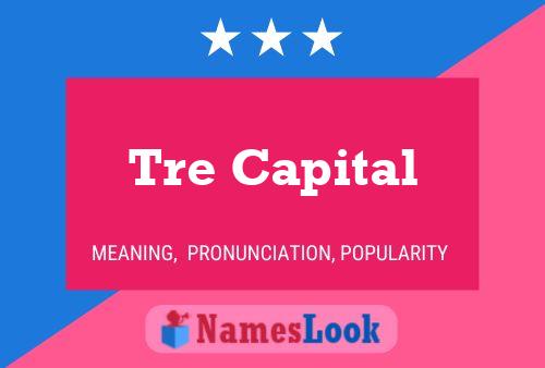 ملصق اسم Tre Capital