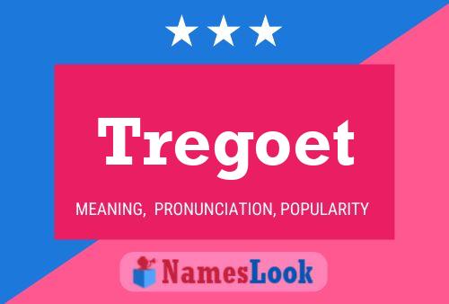 ملصق اسم Tregoet