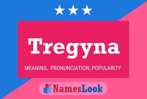 ملصق اسم Tregyna