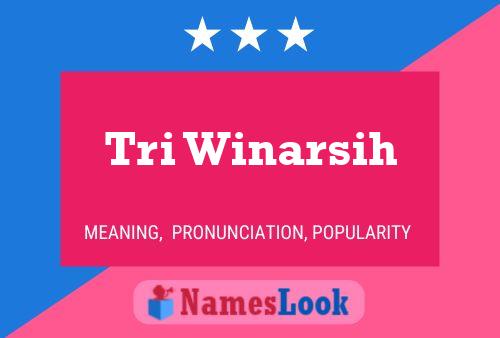 ملصق اسم Tri Winarsih