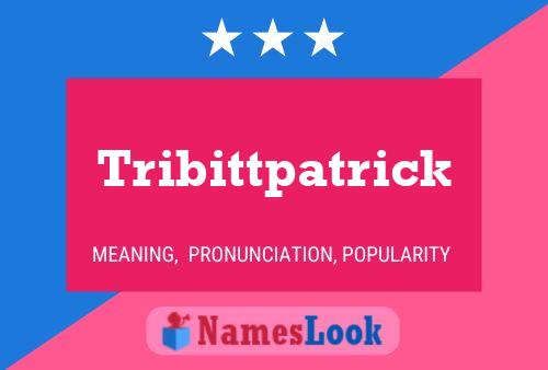 ملصق اسم Tribittpatrick