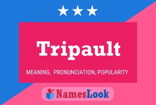 ملصق اسم Tripault