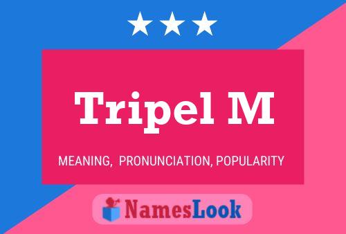 ملصق اسم Tripel M