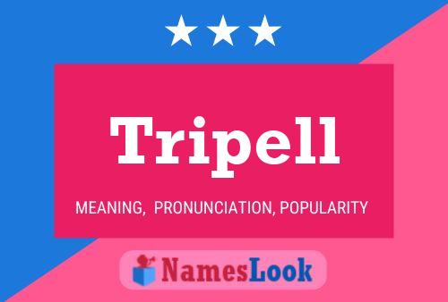 ملصق اسم Tripell