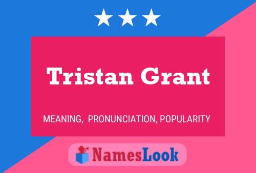 ملصق اسم Tristan Grant