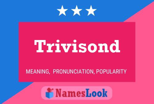 ملصق اسم Trivisond