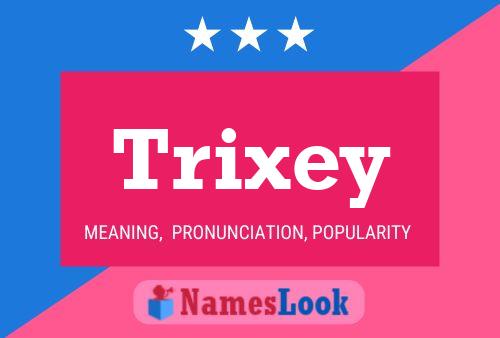 ملصق اسم Trixey