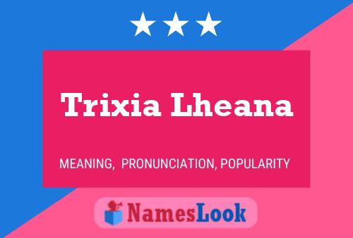 ملصق اسم Trixia Lheana